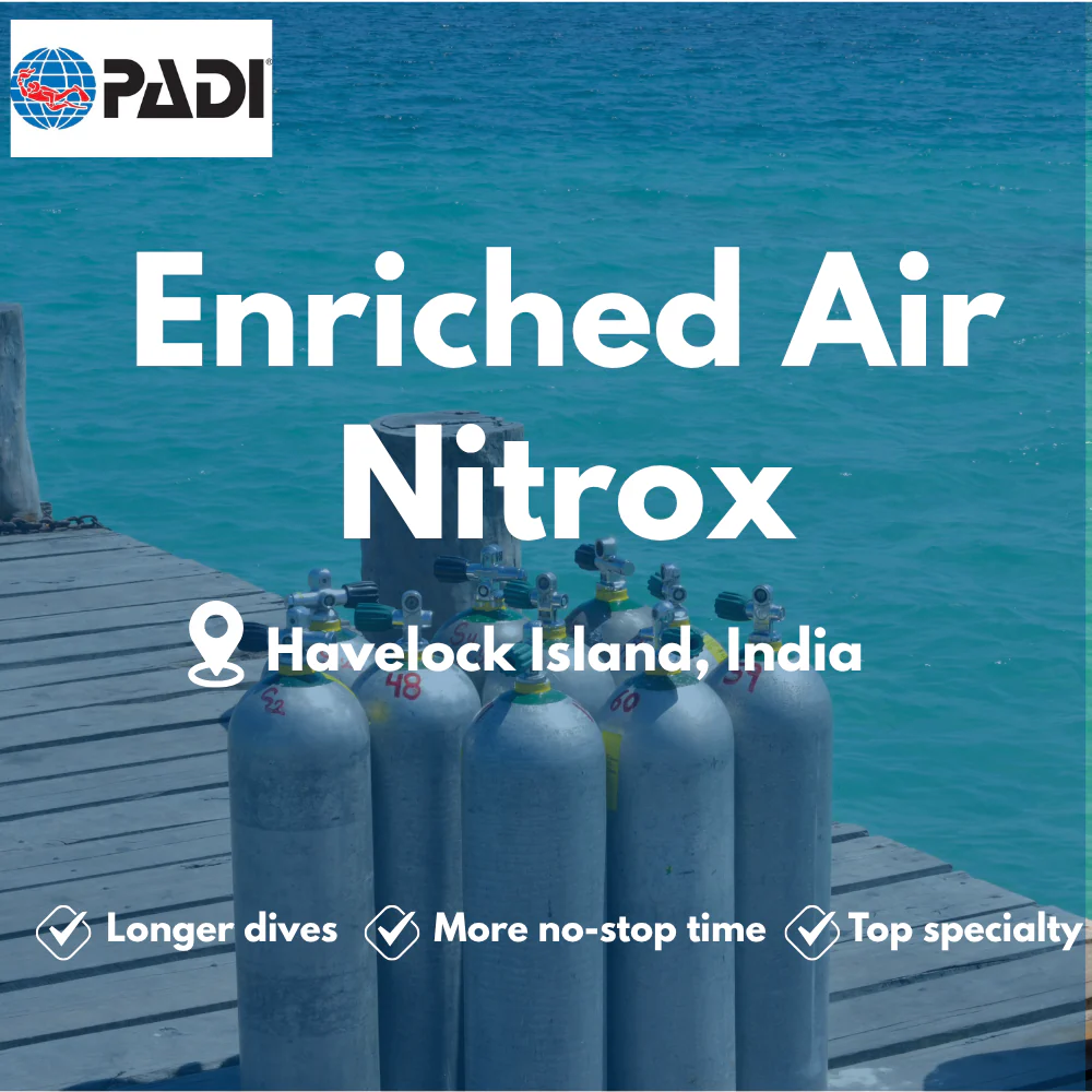 PADI Enriched Air (Nitrox) course in Havelock Island