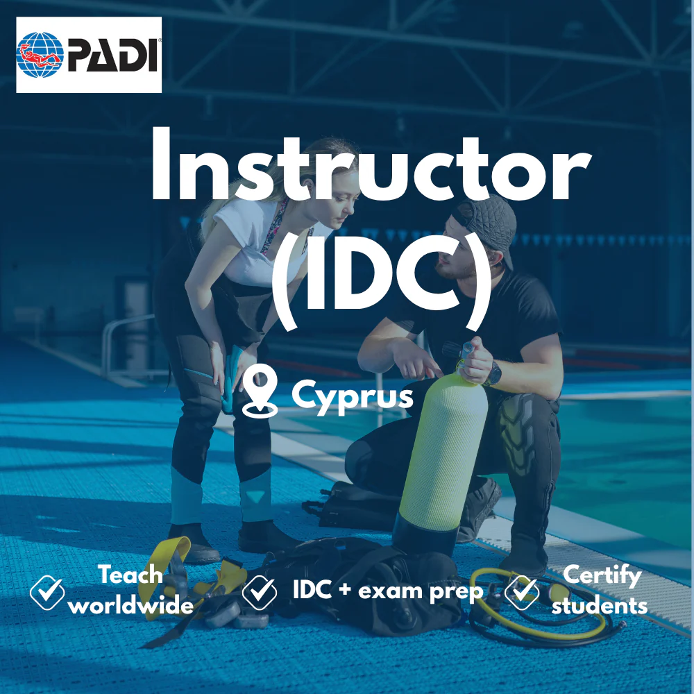 PADI Instructor / IDC course in Cyprus
